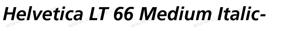 Helvetica LT 66 Medium Italic字体转换